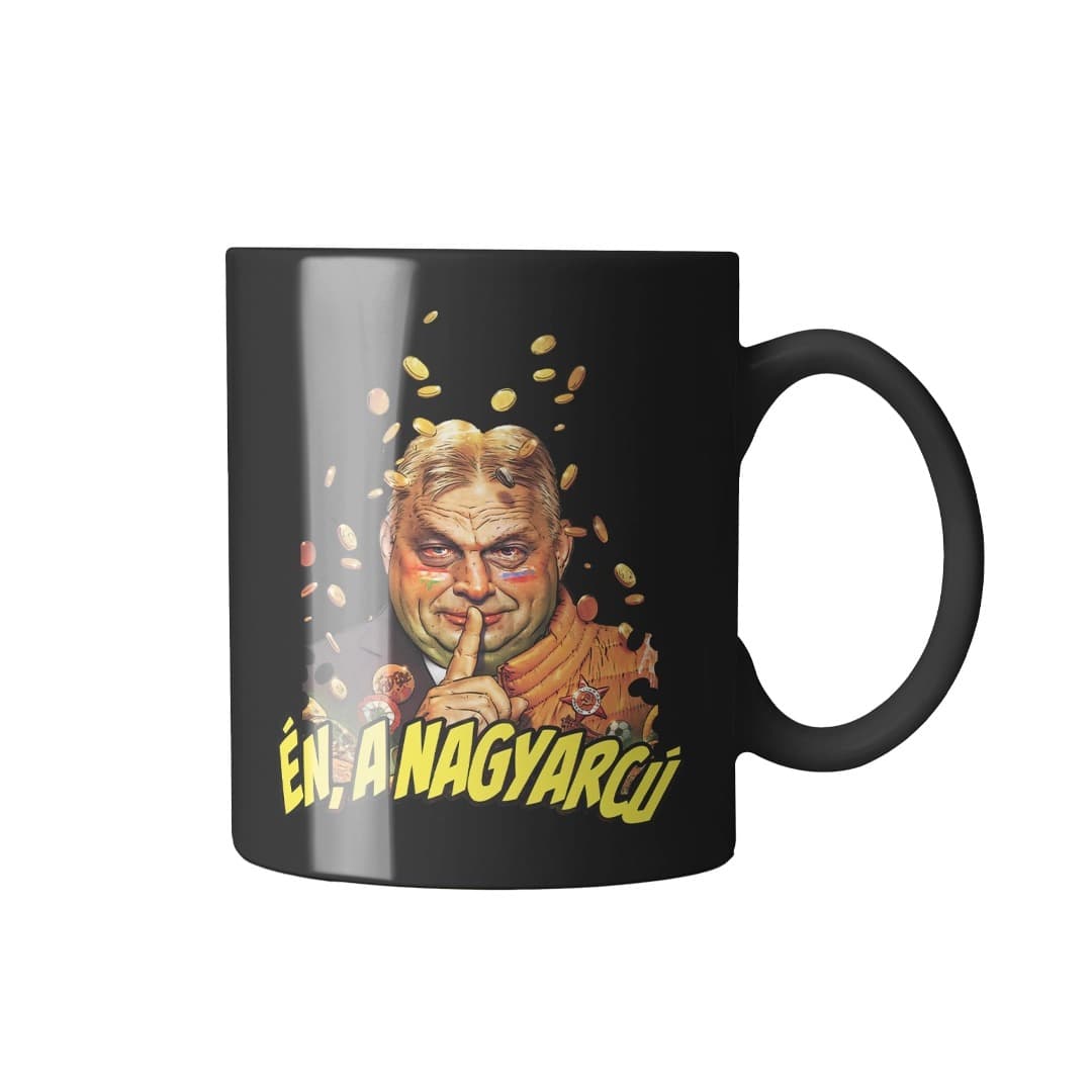 én, a nagyarcú bögre - orbán – 2